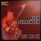 Rick Derringer - Rock 'n Roll Hoochie Koo