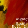 Roll It - Single