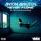 Never Alone (Chill Out Mix) - Anton Arbuzov lyrics