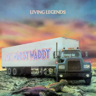 Living Legends - Showaddywaddy Living Legends - Showaddywaddy