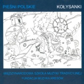 Piesni Polskie – Kolysanki (Lullabies) artwork