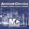 Mastercuts Ambient Classics, 2013