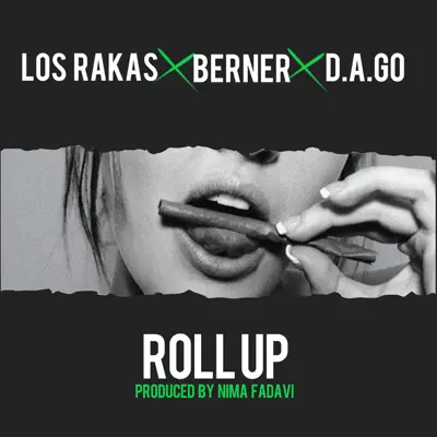 Roll Up - Single - Los Rakas