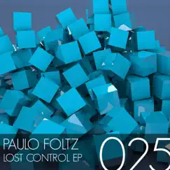 Lost Control - Single by Paulo Foltz album reviews, ratings, credits