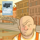 Mala Testa - Alessio Lega