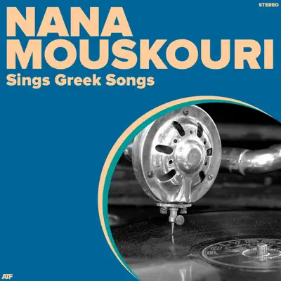 Sings Greek Songs - Nana Mouskouri