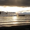 Latin Grooves - Lounge Edition