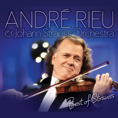 Best of Strauss - André Rieu