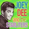 Joey Dee & The Starliters - What Kind of Love Is This