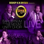 Earl Bynum and The Mount Unity Choir - Psalms 117