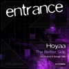 Hoyaa - The Better Side (Kaimo K Bangin' Mix)