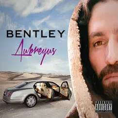 Bentley Song Lyrics