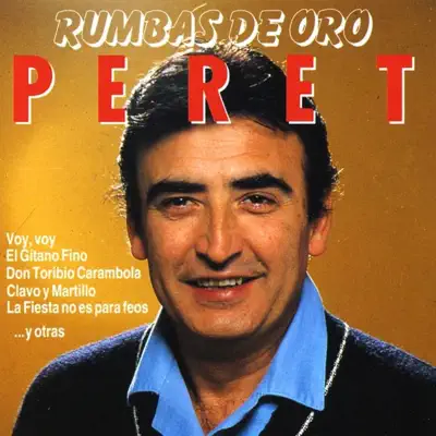 Rumbas de Oro - Peret Rumbas de Oro - Peret