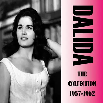 The Collection 1957-1962 - Dalida