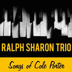 Songs of Cole Porter by Ralph Sharon Trio album reviews, ratings, credits
