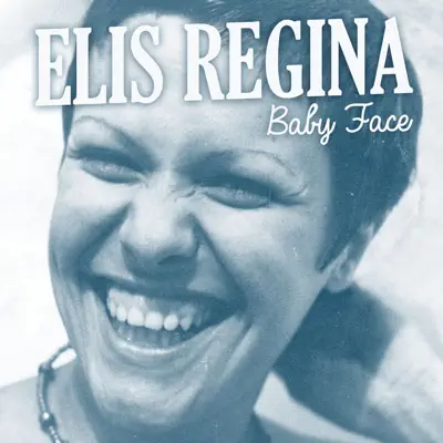 Baby Face - Single - Elis Regina