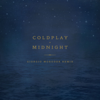 Midnight (Giorgio Moroder Remix) - Coldplay