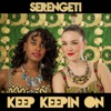 Keep Keepin On - Single, 2013