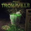 Tromaville - EP