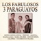 Galopera - Los Fabulosos 3 Paraguayos lyrics