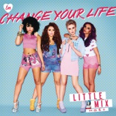 Change Your Life (Instrumental) by Little Mix