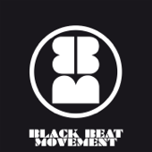 Black Beat Movement - EP - Black Beat Movement