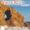 Vaste Rots, Vol. 2