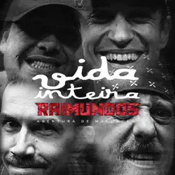 Vida Inteira (Meu Lugar) [Abertura Malhação] - Single - Raimundos