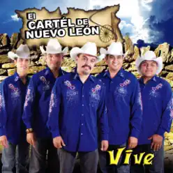 Vive - El Cartel De Nuevo León Vive - El Cartel De Nuevo León