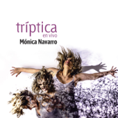 Triptica - Mónica Navarro