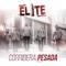 La Vida Recia - Grupo Elite Norteño lyrics