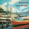 Sevim Tanürek - Beni Affet Sevgilim