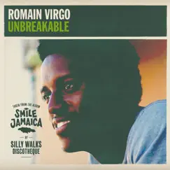 Unbreakable - Single by Romain Virgo album reviews, ratings, credits
