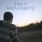 514 - Zach Munowitz lyrics