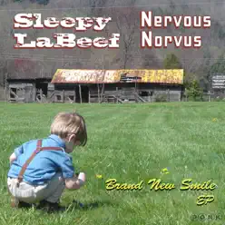 Brand New Smile - Split EP - Sleepy LaBeef Brand New Smile - Split EP - Sleepy LaBeef