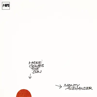 Here Comes the Sun - Monty Alexander