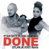 Done (feat. Niki Darling) [DYLAN.JK.VOGT Remix] - Single