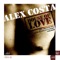 House Of Love (Luca M Remix) - Alex Costa lyrics