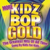 More Kidz Bop Gold, 2006