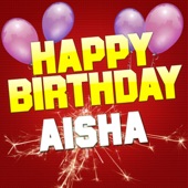 Happy Birthday Aisha (Electro Version) artwork