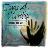 Songs 4 Worship: Prepare the Way artwork