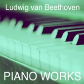 Beethoven: Piano Works artwork
