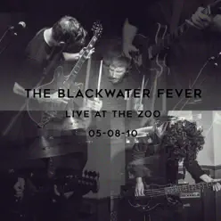 Live at the Zoo - EP - The Blackwater Fever