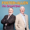 Foster & Allen - Mrs. Brown's Boys