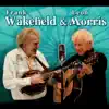 Frank Wakefield & Leon Morris album lyrics, reviews, download