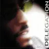 Delegation - Collection album lyrics, reviews, download