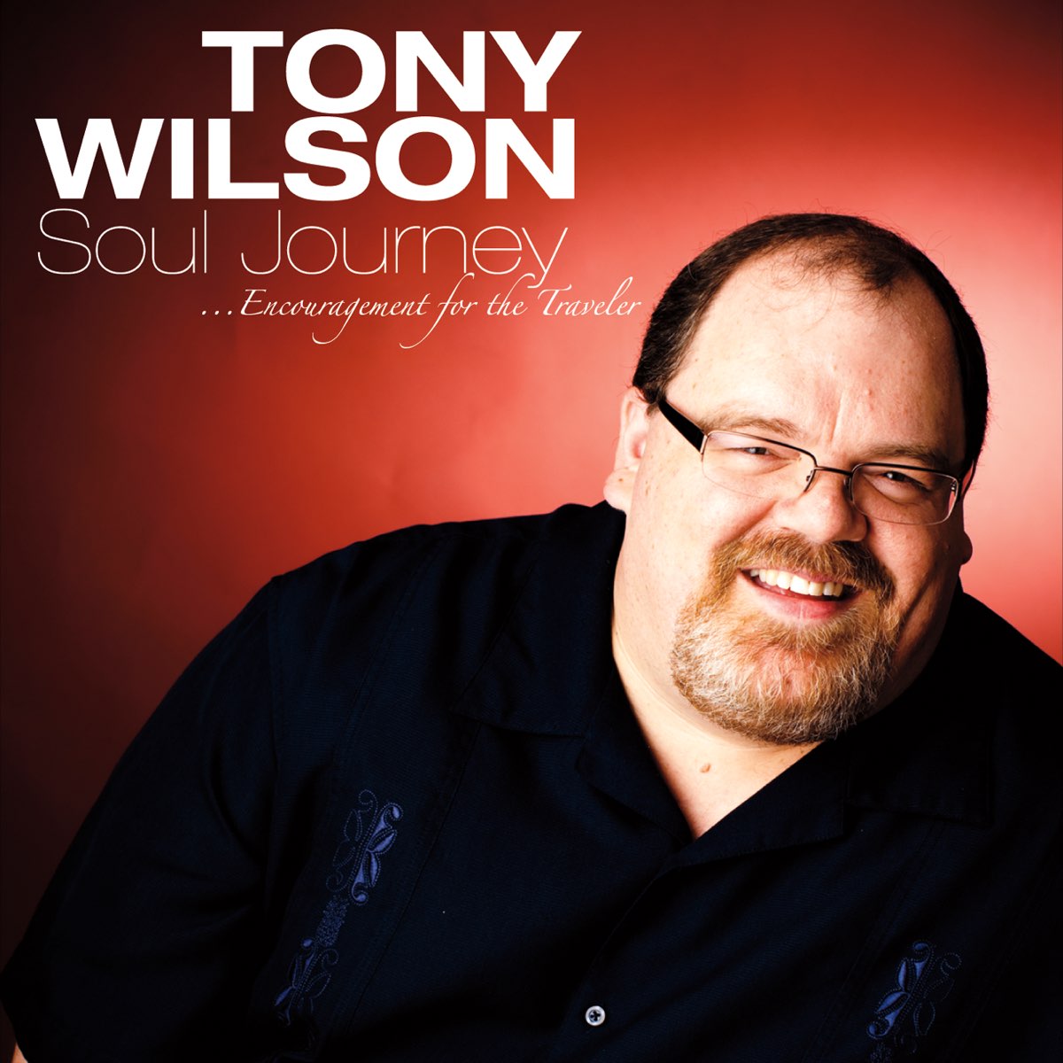 Soul journey. Tony Wilson.