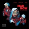 Mad Now (feat. OG Maco & Iamsu) - Larry June lyrics