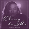 Cling to Me - Single