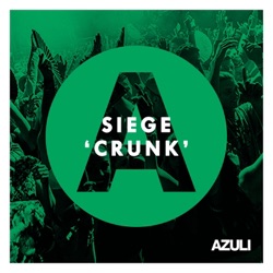 Siege - Crunk